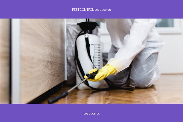 PEST CONTROL Los Luceros